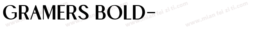 Gramers Bold字体转换